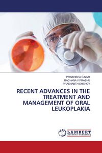 Produktbild: RECENT ADVANCES IN THE TREATMENT AND MANAGEMENT OF ORAL LEUKOPLAKIA