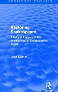 Produktbild: Kellner, L: Restoring Shakespeare