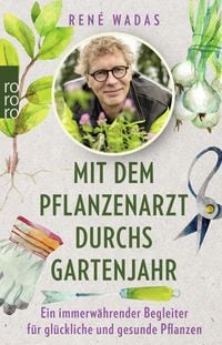 Produktbild: Mit dem Pflanzenarzt durchs Gartenjahr