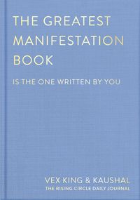 Produktbild: The Greatest Manifestation Book (Is the One Written by You)