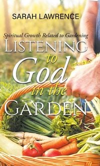 Produktbild: Listening to God in the Garden