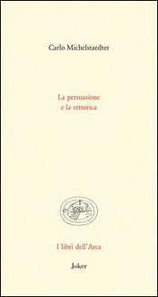 Produktbild: La persuasione e la rettorica