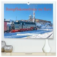 Produktbild: Dampflokomotiven im Harz - Eine Reise in die goldene &Auml;ra der Eisenbahn (hochwertiger Premium Wandkalender 2027 DIN A2 quer), Kunstdruck in Hochglanz