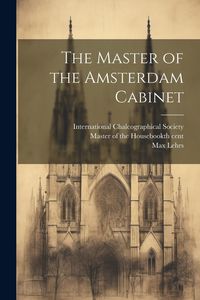 Produktbild: The Master of the Amsterdam Cabinet