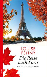 Die Reise nach Paris Louise Penny