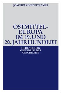 Produktbild: Ostmitteleuropa im 19. und 20. Jahrhundert