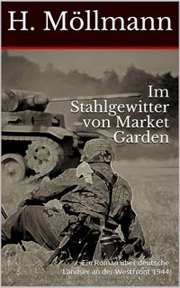 Produktbild: Im Stahlgewitter von Market Garden