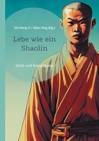 Produktbild: Lebe wie ein Shaolin