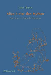 Produktbild: Alice hinter den Mythen