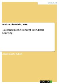 Produktbild: Das strategische Konzept des Global Sourcing