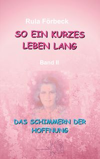 Produktbild: So ein kurzes Leben lang