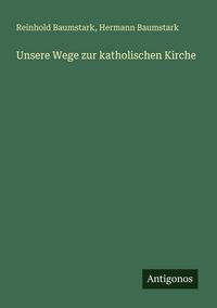 Produktbild: Unsere Wege zur katholischen Kirche