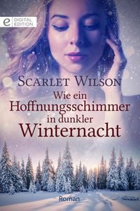 Produktbild: Wie ein Hoffnungsschimmer in dunkler Winternacht