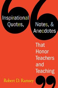 Produktbild: Inspirational Quotes, Notes, & Anecdotes That Honor Teachers and Teaching
