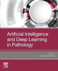 Produktbild: Artificial Intelligence and Deep Learning in Pathology