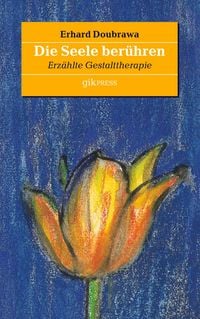 Produktbild: Die Seele ber&uuml;hren