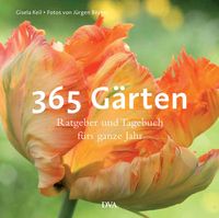 Bild vom Artikel 365 Gärten vom Autor Gisela Keil