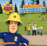 Produktbild: Feuerwehrmann Sam: Gef&auml;hrliche Wanderung-Das CD H&ouml;rspiel