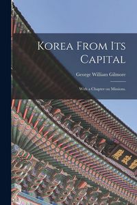 Produktbild: Korea From Its Capital