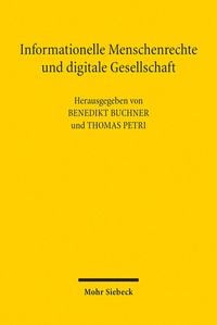 Produktbild: Informationelle Menschenrechte und digitale Gesellschaft