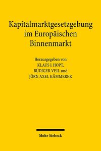 Produktbild: Kapitalmarktgesetzgebung im Europäischen Binnenmarkt