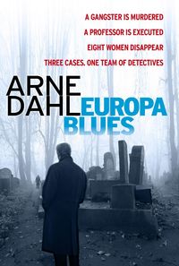 Bild vom Artikel Europa Blues vom Autor Arne Dahl