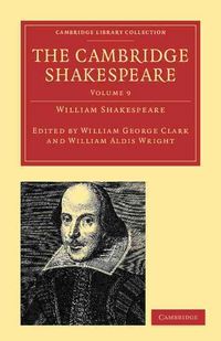 Produktbild: The Cambridge Shakespeare - Volume 9