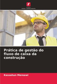 Produktbild: Pr&aacute;tica de gest&atilde;o do fluxo de caixa da constru&ccedil;&atilde;o