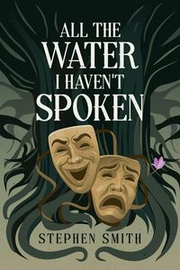 Produktbild: All the Water I Haven't Spoken