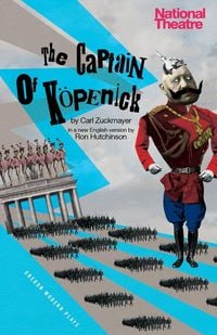 Bild vom Artikel Captain of Kapenick vom Autor Carl Zuckmayer