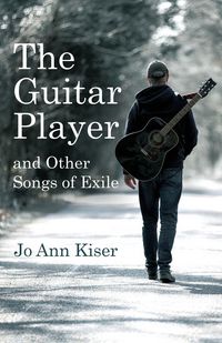 Produktbild: The Guitar Player and Other Songs of Exile