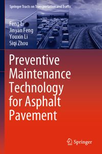 Produktbild: Preventive Maintenance Technology for Asphalt Pavement