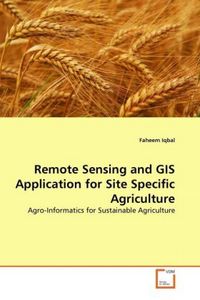 Produktbild: Iqbal, F: Remote Sensing and GIS Application for Site Specif