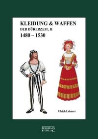 Produktbild: Kleidung & Waffen der D&uuml;rerzeit