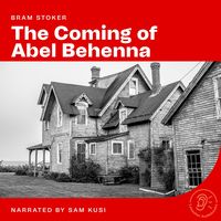 Produktbild: The Coming of Abel Behenna
