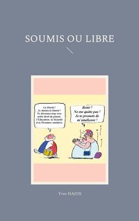 Produktbild: Soumis Ou Libre