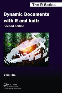 Produktbild: Xie, Y: Dynamic Documents with R and knitr