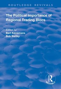 Produktbild: The Political Importance of Regional Trading Blocs