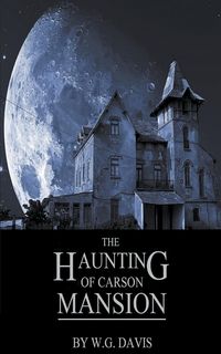 Produktbild: The Haunting of Carson Mansion