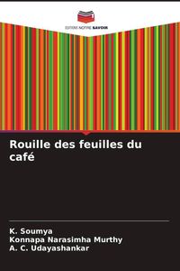 Produktbild: Rouille des feuilles du caf&eacute;