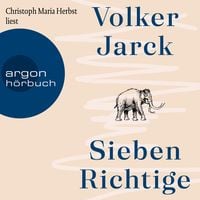 Sieben Richtige von Volker Jarck