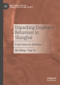 Produktbild: Unpacking Employee Behaviour in Shanghai