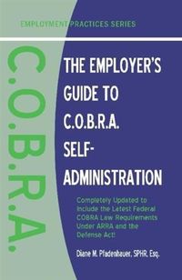 Produktbild: Employer's Guide to C.O.B.R.A. Self-Administration