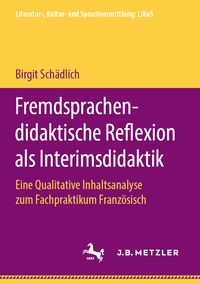 Produktbild: Fremdsprachendidaktische Reflexion als Interimsdidaktik