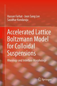 Produktbild: Accelerated Lattice Boltzmann Model for Colloidal Suspensions