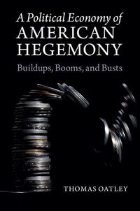 Produktbild: Political Economy of American Hegemony