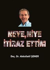 Produktbild: Neye, Niye Itiraz Ettim