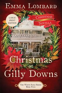 Produktbild: Christmas at Gilly Downs (The White Sails Series Book 4)