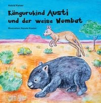 Produktbild: K&auml;ngurukind Austi und der weise Wombat