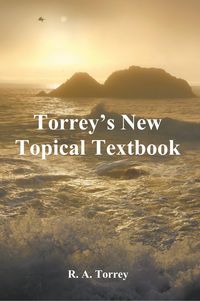 Produktbild: Torrey's New Topical Textbook